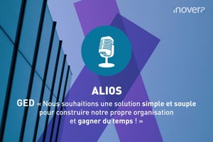 Alios et son systeme de GED