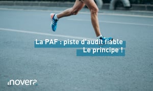 Coureur sur piste. Texte : La PAF : piste d'audit fiable Le principe !
